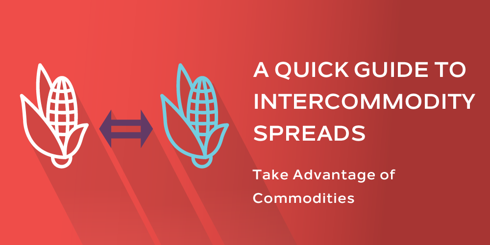 quick-guide-t-intercommodity-spreads-01