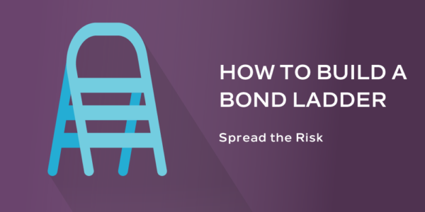 spread the risk with a bond ladder