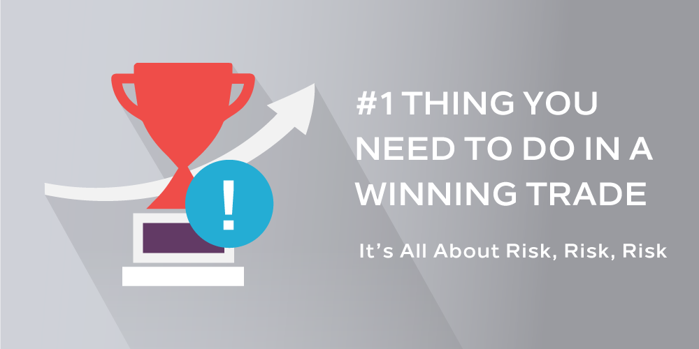 First Thing You Need to Do When You Are in a Winning Trade