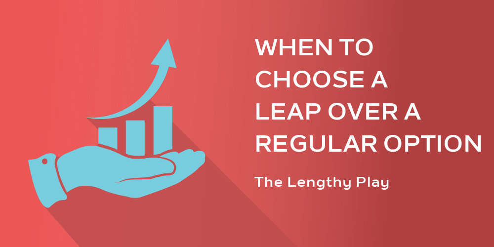 2 Big Advantages of LEAPS