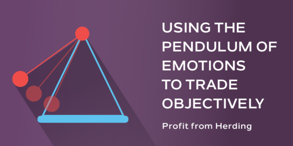 Using the Pendulum of Emotions to Trade Objectively