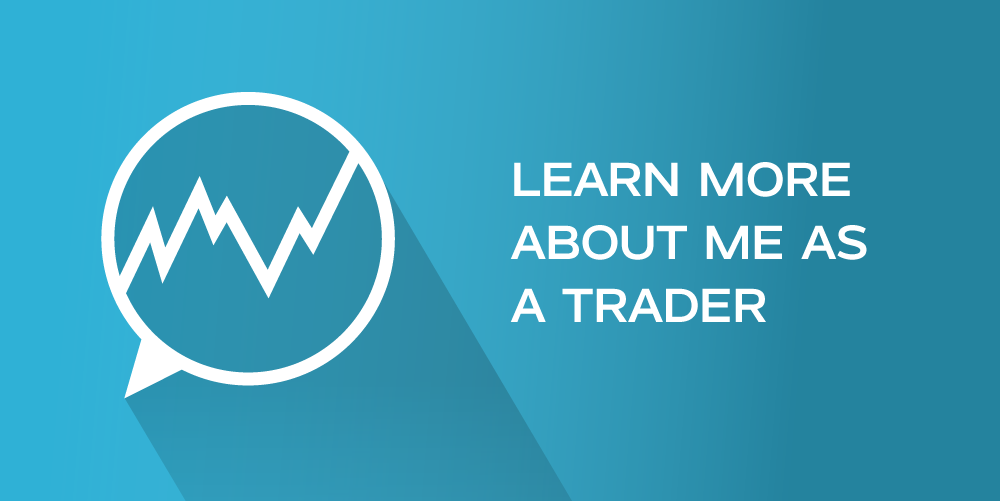 Learn More About Me as a Trader